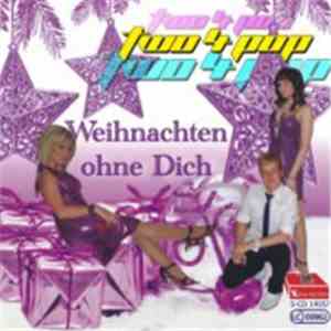 Two 4 POP - Weihnachten Ohne Dich
