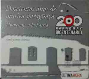 Various - Doscientos Años De Música Paraguaya