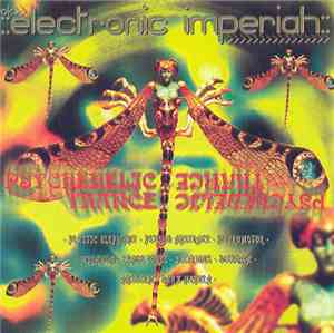 Various - Electronic Imperiah: Psychedelic Trance