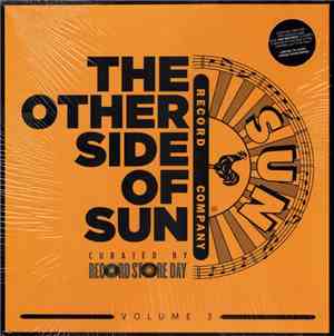 Various - The Other Side Of Sun: Sun Records Curated By Record Store Day, Volume 3