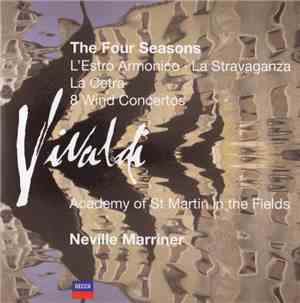 Vivaldi · Neville Marriner · Academy Of St Martin In The Fields - The Four Seasons / L'Estro Armonico - La Stravaganza / La Cetra / 8 Wind Concertos