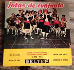 Agrupación De Coros Y Danzas De Educación Y Descanso De Zaragoza - Jotas De Conjunto