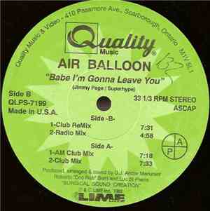 Air Balloon - Babe I'm Gonna Leave You