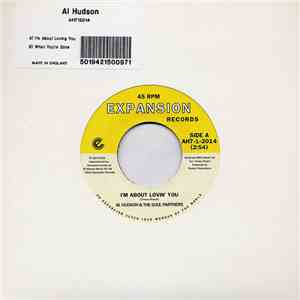 Al Hudson & The Soul Partners - I'm About Lovin' You / When You're Gone