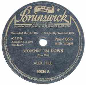 Alex Hill - Stompin' 'Em Down / Tack Head Blues