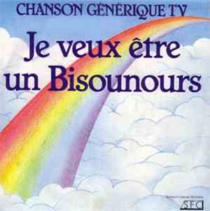Bernard Minet - Je Veux Etre Un Bisounours