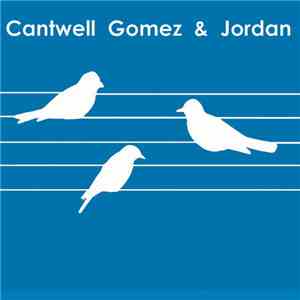 Cantwell Gomez & Jordan - Cantwell Gomez & Jordan