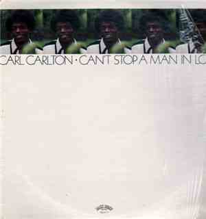 Carl Carlton - Can't Stop A Man In Love