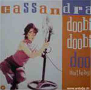 Cassandra - Doobi Doobi Doo (Don't Be Shy)