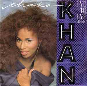Chaka Khan - Eye To Eye (Remix)