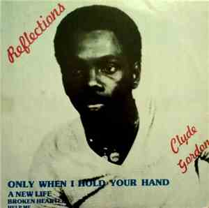 Clyde Gordon  - Reflections