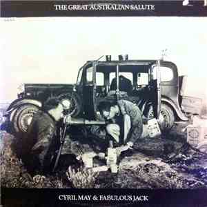 Cyril May & Jack McDonald  - The Great Australian Salute