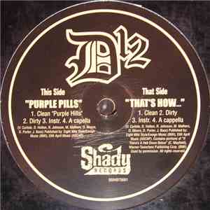 D12 - Purple Pills / That's How...