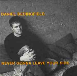 Daniel Bedingfield - Never Gonna Leave Your Side