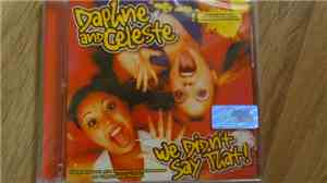 Daphne And Celeste - We Didn't Say That!