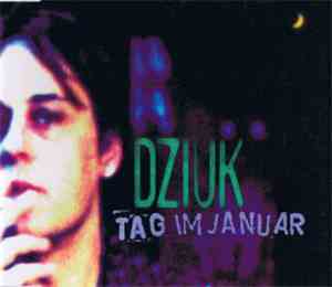 Dziuk - Tag Im Januar