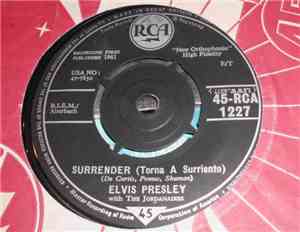 Elvis Presley With The Jordanaires - Surrender (Torna A Surriento)