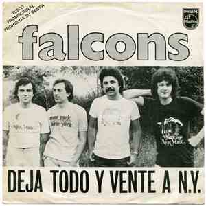 Falcons  - Deja Todo Y Vente A N.Y.