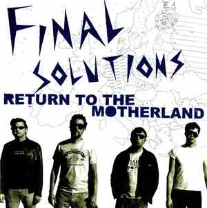 Final Solutions - Return To The Motherland