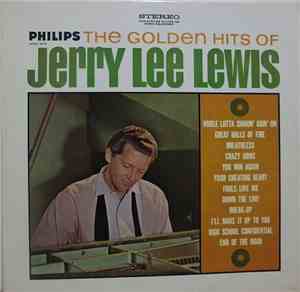 Jerry Lee Lewis - The Golden Hits Of Jerry Lee Lewis