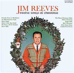 Jim Reeves - Twelve Songs Of Christmas
