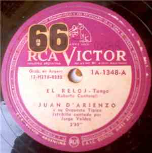 Juan D'Arienzo Y Su Orquesta Típica - El Reloj / Señora Princesa