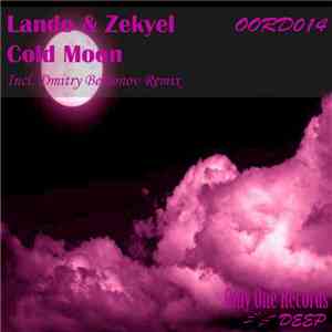Lando & Zekyel - Cold Moon