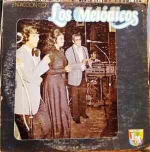 Los Melódicos - En Acción Con Los Melódicos