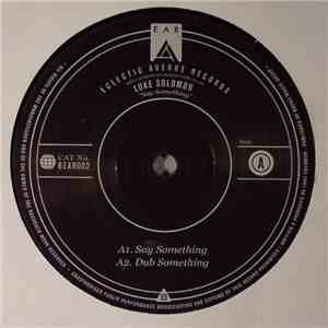 Luke Solomon - Say Something