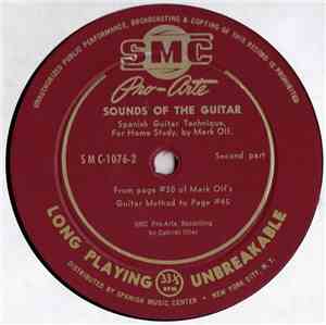 Mark Olf - Sounds Of The Guitar - Spanish Guitar Technique, For Home Study