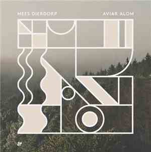 Mees Dierdorp - Aviar Alom EP