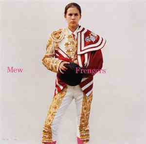 Mew - Frengers