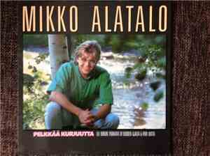 Mikko Alatalo - Pelkkää Kurjuutta