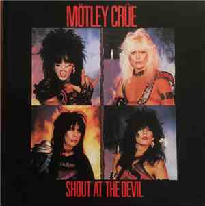 Mötley Crüe - Shout At The Devil