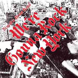 Neurotic Drum Band - We're Gonna Rock New York