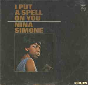 Nina Simone - I Put A Spell On You