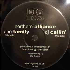 Northern Alliance - One Family / DJ Callin'