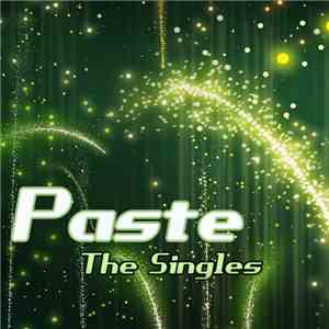 Paste - The Singles
