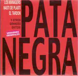 Pata Negra - Los Managers Y Otros Grandes Éxitos