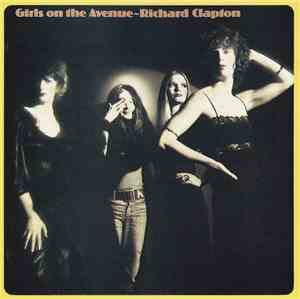 Richard Clapton - Girls On The Avenue