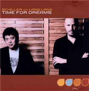Schiller Mit Lang Lang - Time For Dreams