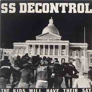 SS Decontrol - The Kids Will Have Their Say