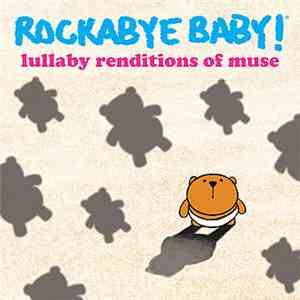 Steven Charles Boone - Rockabye Baby! Lullaby Renditions Of Muse