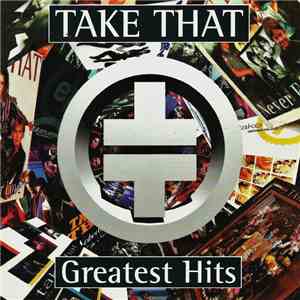 Take That - Greatest Hits