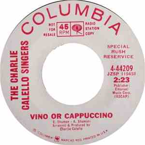 The Charlie Calello Singers - Vino Or Cappuccino