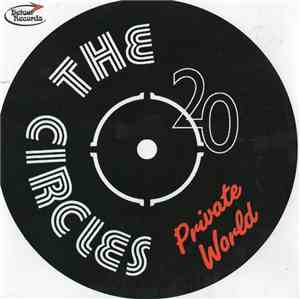 The Circles - Private World / All Or Nothing