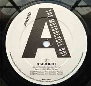The Motorcycle Boy - Starlight / The Road Goes On Forever