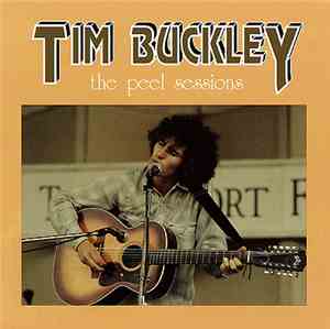 Tim Buckley - The Peel Sessions