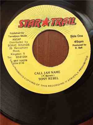 Tony Rebel - Call Jah Name