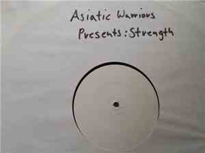 Various - Asiatic Warriors Presents: Strength